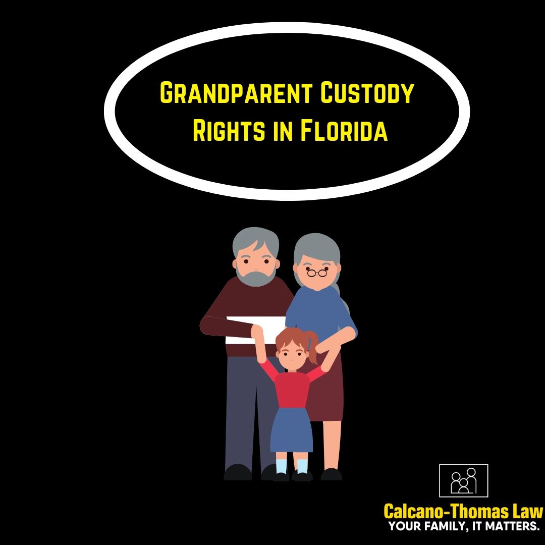 Grandparent Custody Rights in Florida